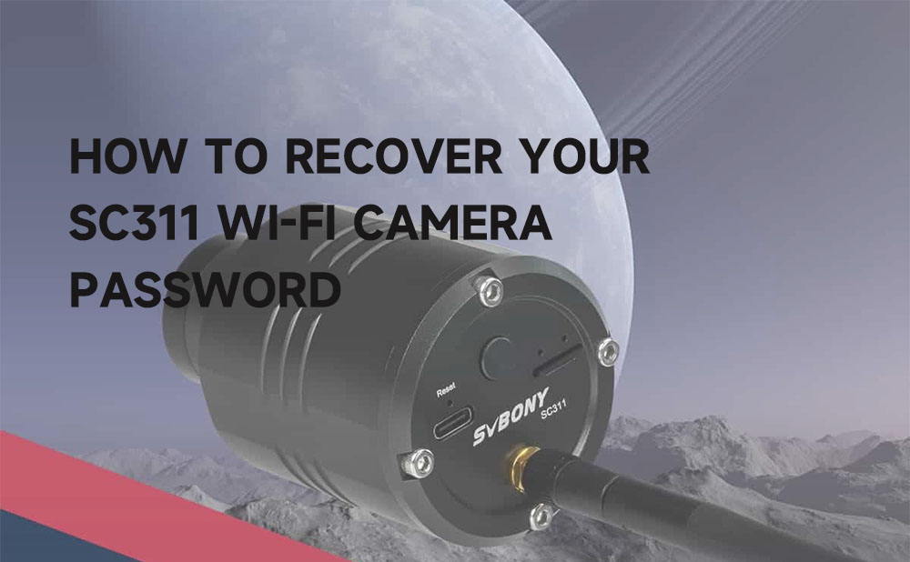 How to Recover Your SC311 Wi-Fi Camera Password