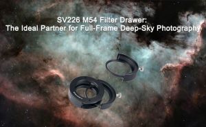 SV226 M54 Filter Drawer: The Ideal Partner for Full-Frame Deep-Sky Photography doloremque