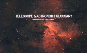 Telescope Terms for Newbies doloremque